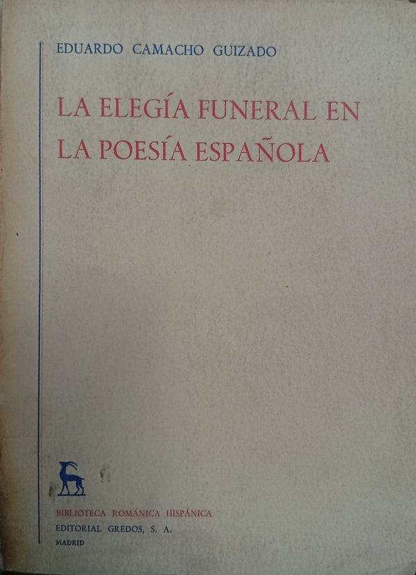 La elegía funeral en la poesía española
