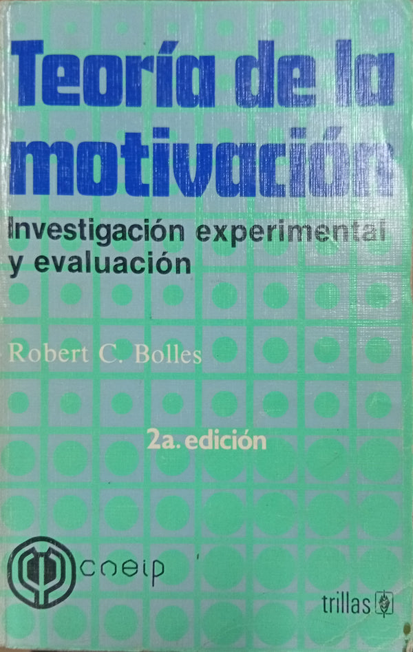 Teoría de la motivación: Investigación experimental y evaluación
