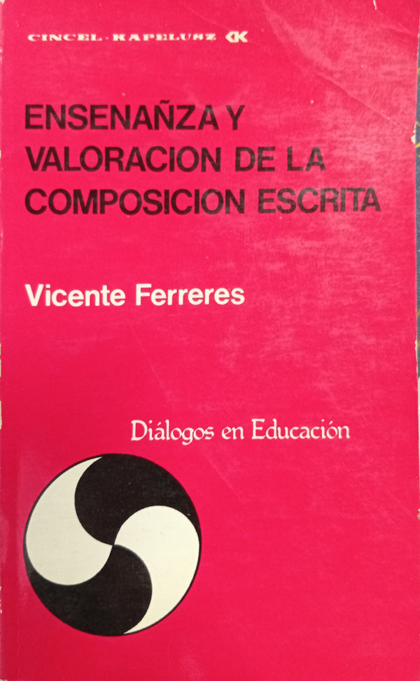 Enseñanza y valoración de la composición escrita