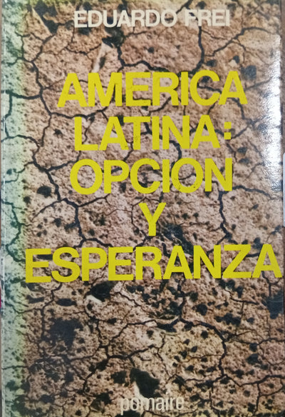 América Latina: Opción y Esperanza