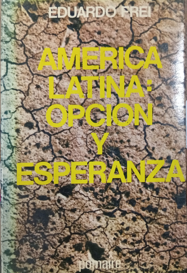 América Latina: Opción y Esperanza