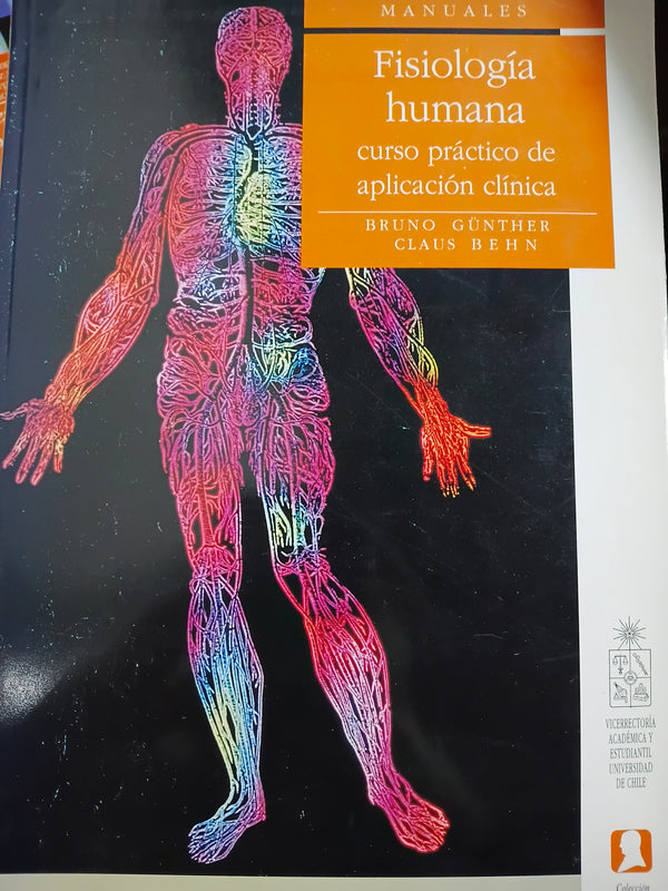 FISIOLOGIA HUMANA CURSO PRACTICO DE APLICACION CLINICA by BRUNO G�NTHER, CLAUS BEHN