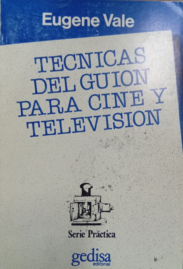Técnicas del guión para cine y televisión