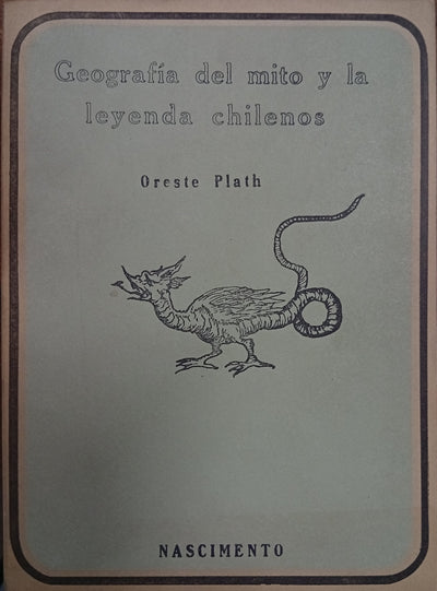 Geografía del mito y la leyenda chilenos