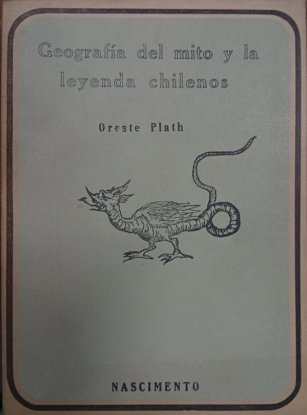 Geografía del mito y la leyenda chilenos