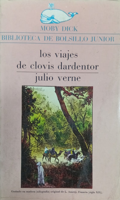 Los viajes de Clovis Dardentor