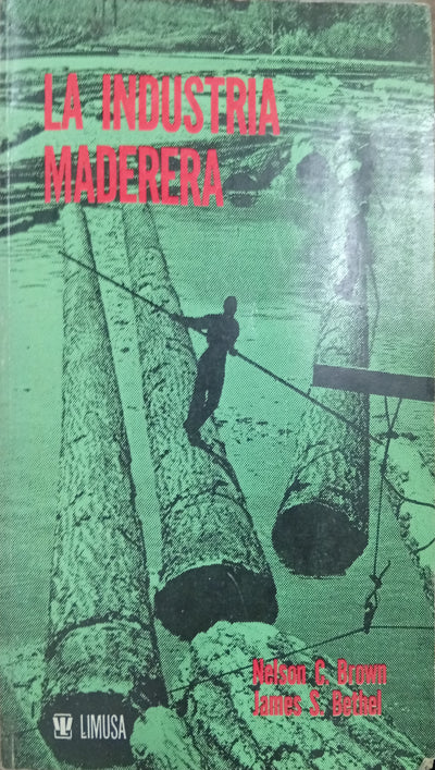 La industria maderera