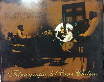 Filmografía del Cine Chileno