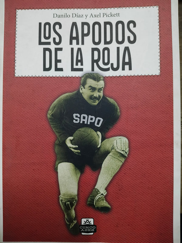 Los apodos de la roja