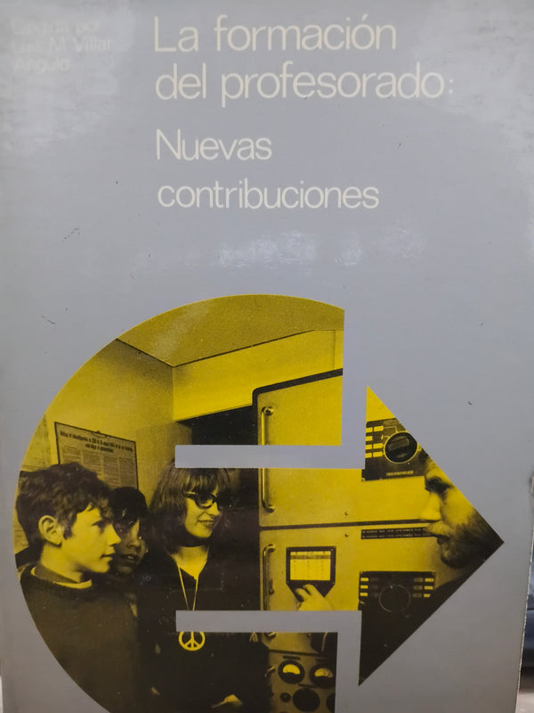 La Formación del profesorado: Nuevas contribuciones