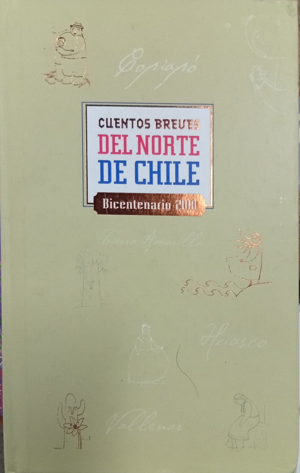 Cuentos Breves del Norte de Chile