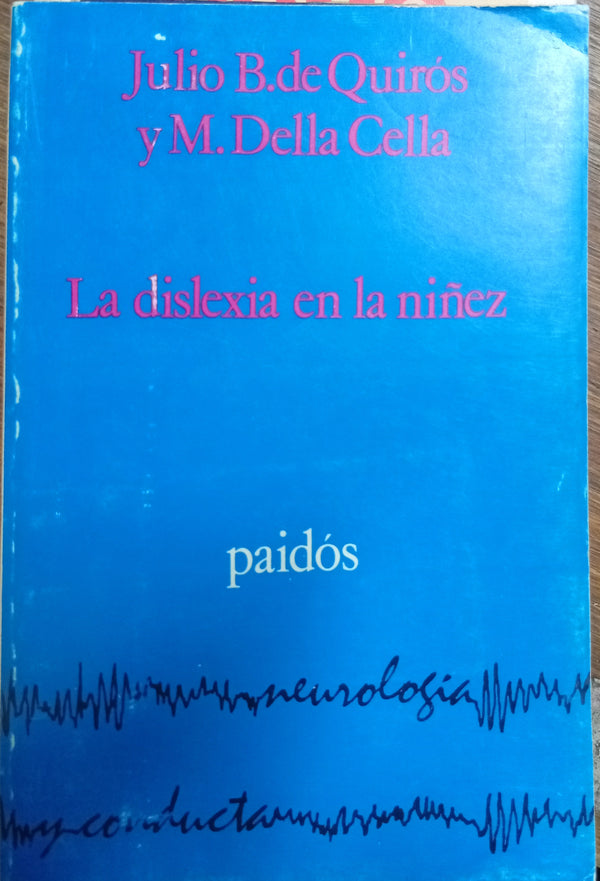 La dislexia en la niñez