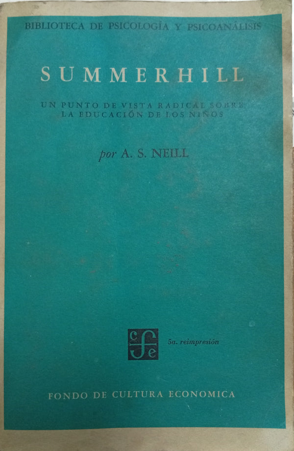 Summerhill: Un punto de vista radical sobre la educación de los niños