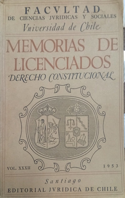 Memorias de Licenciados: Derecho Constitucional