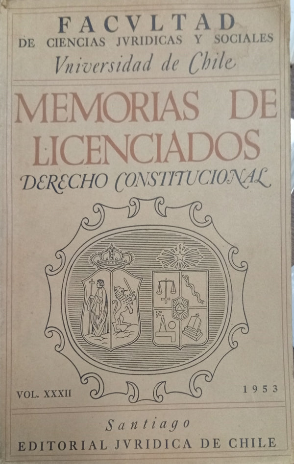 Memorias de Licenciados: Derecho Constitucional
