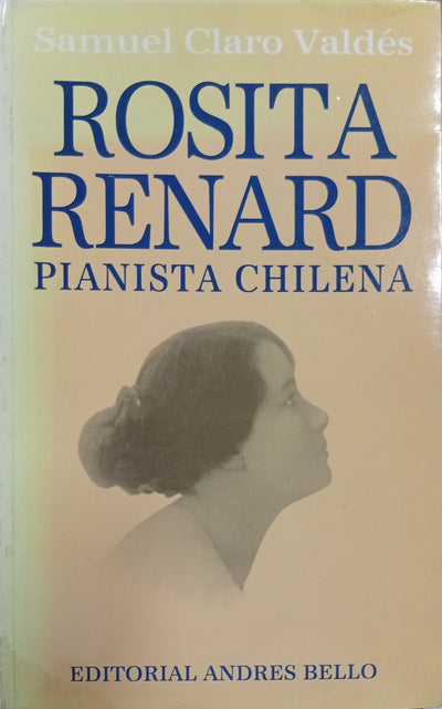 Rosita Renard, Pianista Chilena