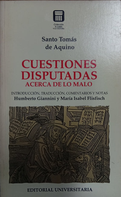 Cuestiones disputadas acerca de lo malo
