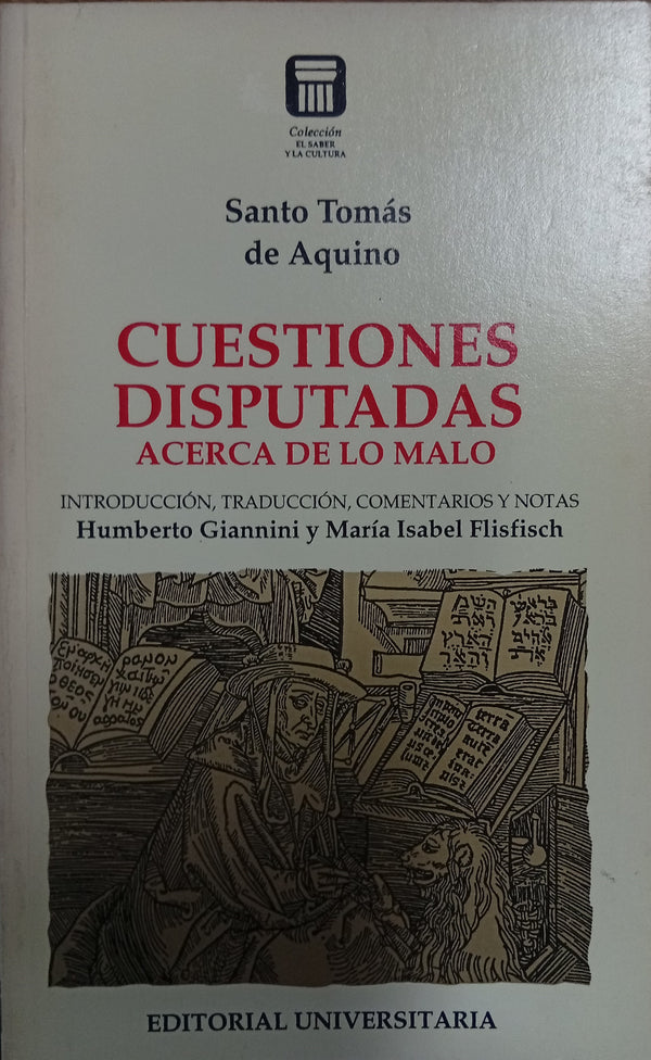 Cuestiones disputadas acerca de lo malo