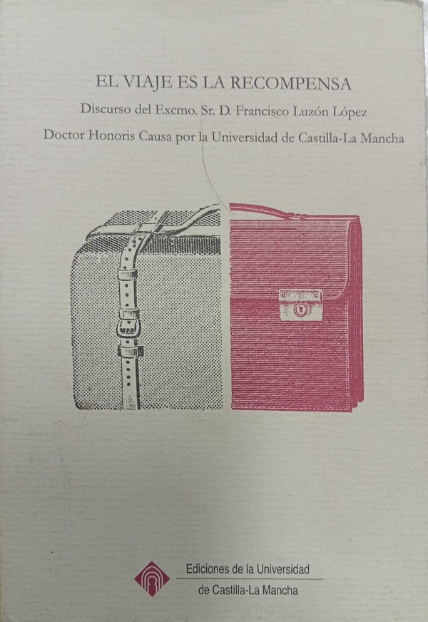El viaje es la recompensa