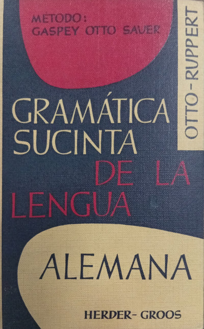 Gramática sucinta de la lengua alemana