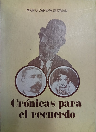 Crónicas para el recuerdo