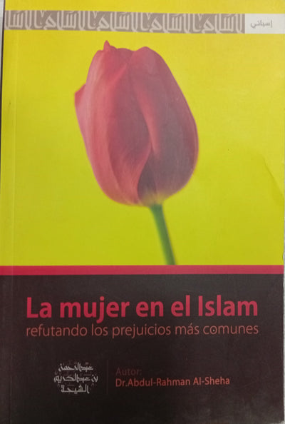 La mujer en el Islam: Refutando los prejuicios más comunes