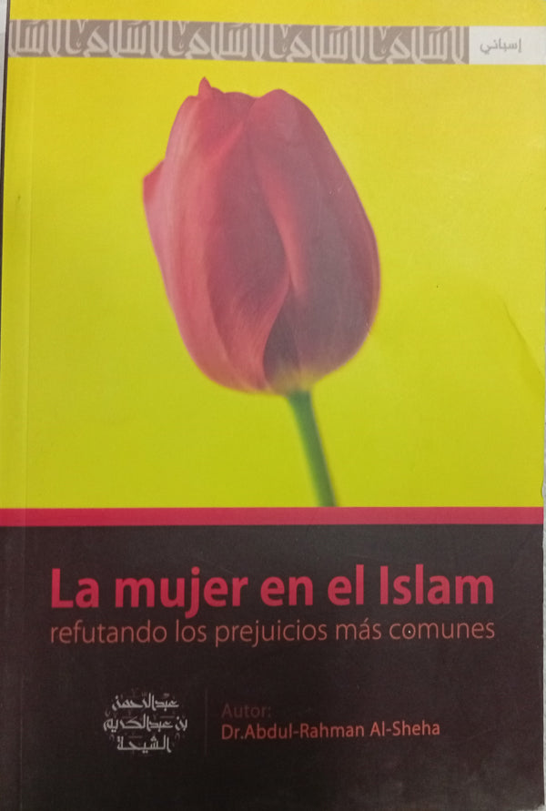 La mujer en el Islam: Refutando los prejuicios más comunes