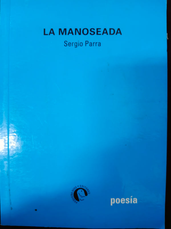 LA MANOSEADA