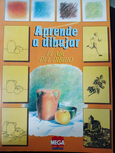 Aprende a dibujar EL ABC del dibujo