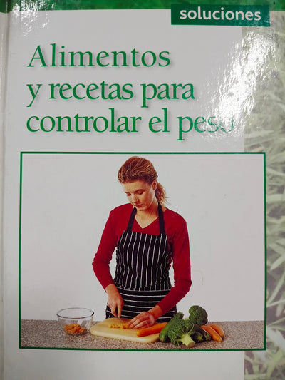 Alimentos y recetas para controlar el peso