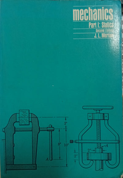 Mechanics – Part I: Statics