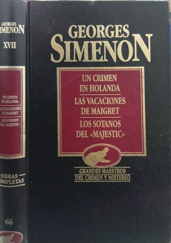 Un crimen en Holanda · Las vacaciones de Maigret · Los sótanos del 