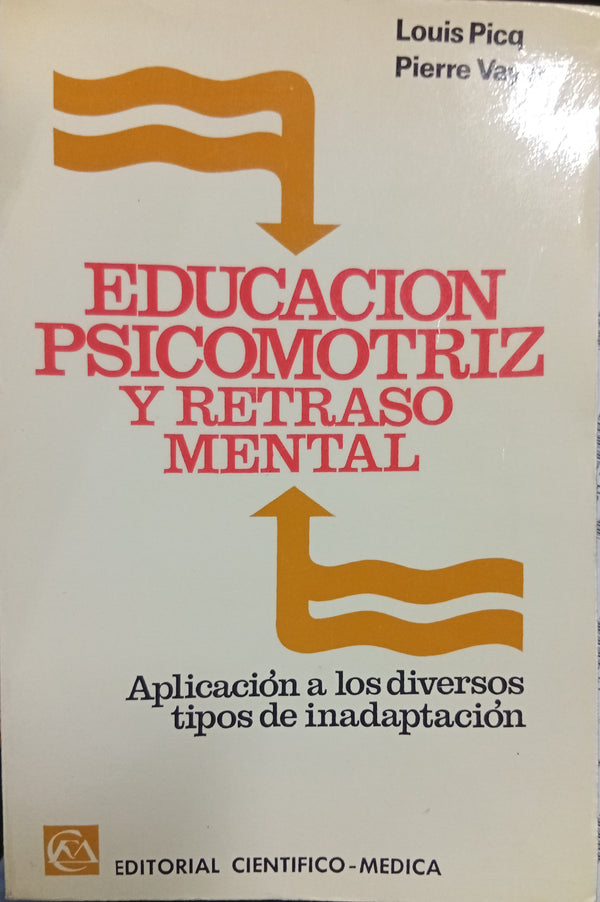 Educación psicomotriz y retraso mental