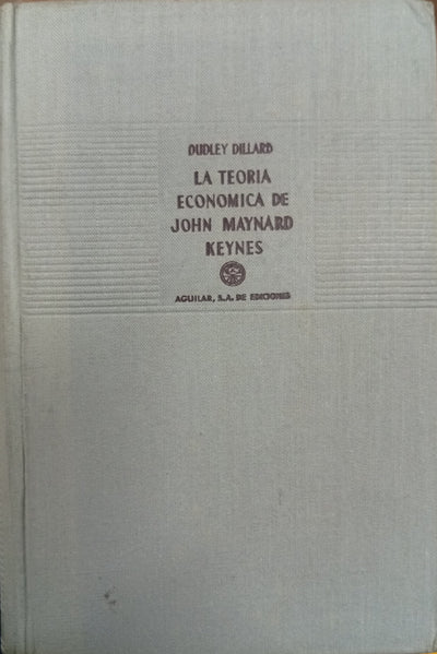 La teoría económica de John Maynard Keynes