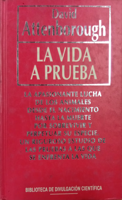 La vida a prueba