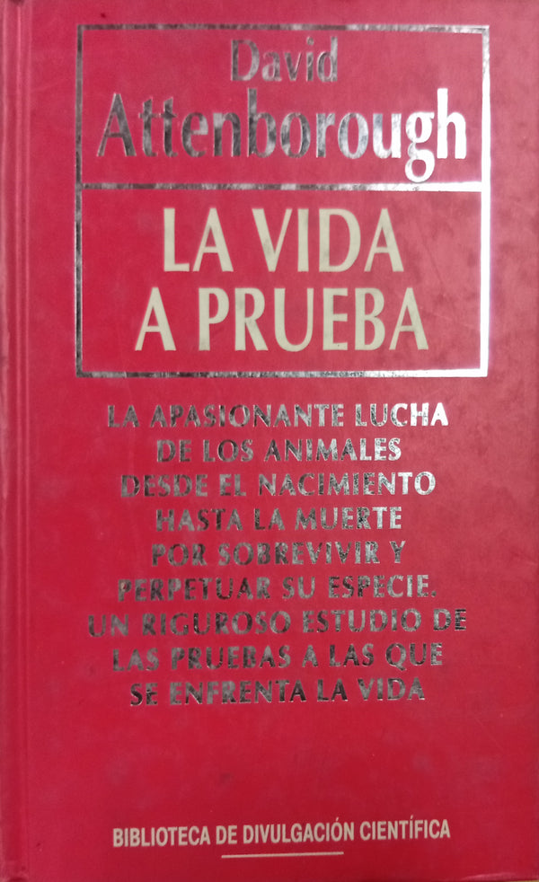 La vida a prueba