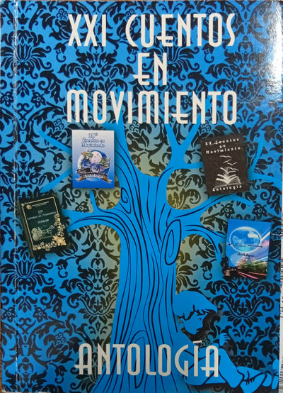 XXI Cuentos en Movimiento: Antología