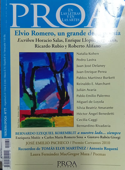 Proa. En las Letras y en las Artes Nº 77: Elvio Romero, un grande de la poesía