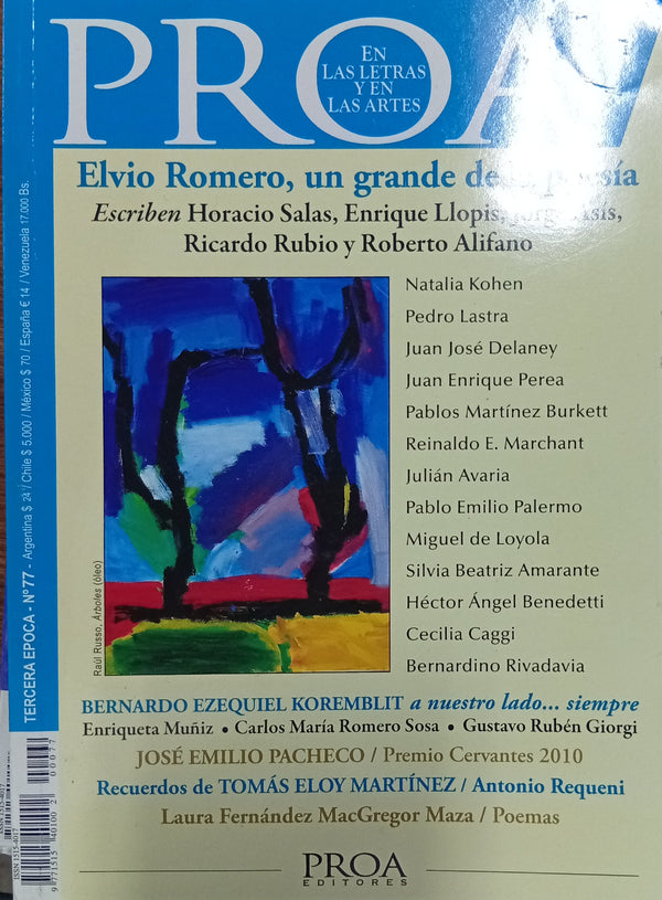 Proa. En las Letras y en las Artes Nº 77: Elvio Romero, un grande de la poesía