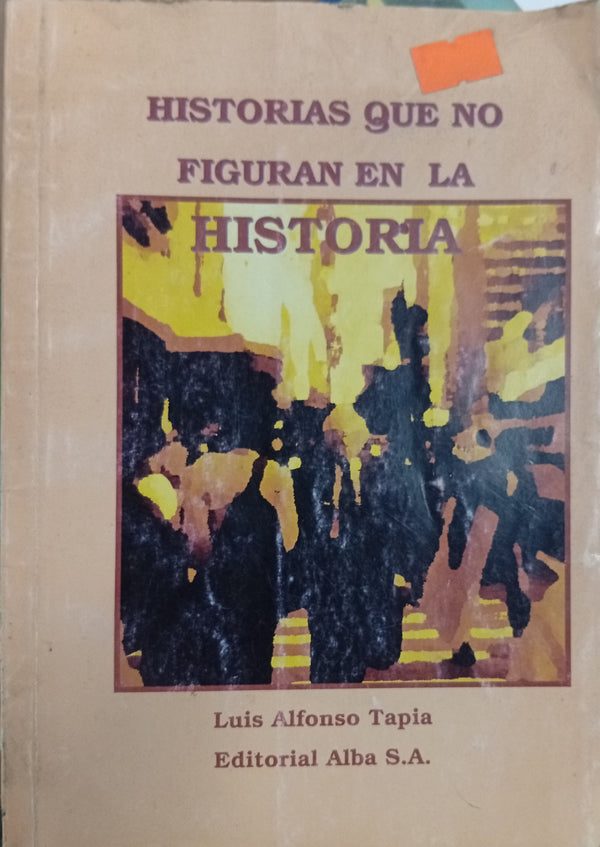 Historias que no figuran en la historia