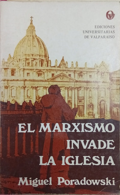El Marxismo Invade la Iglesia