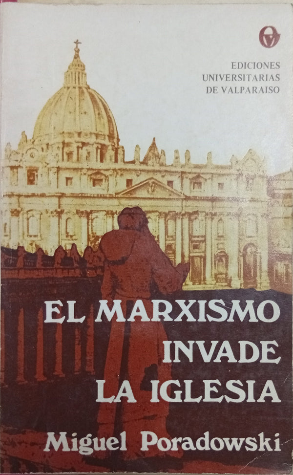 El Marxismo Invade la Iglesia