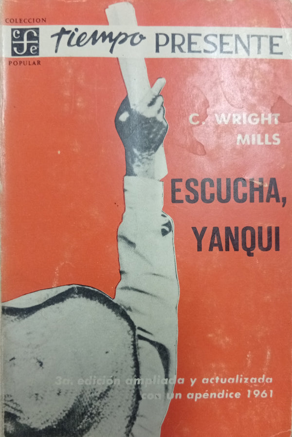 Escucha, Yanqui