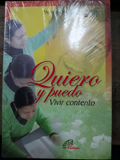 Quiero Y Puedo Vivir Contento