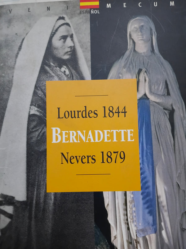 Lourdes 1844 Bernadette Nevers 1879