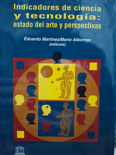 Indicadores de ciencia y tecnologia: estado del arte y perspectiva