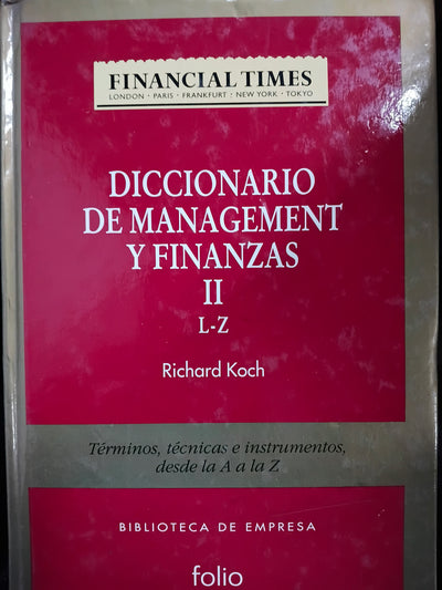 Diccionario de management y finanzas II L-Z