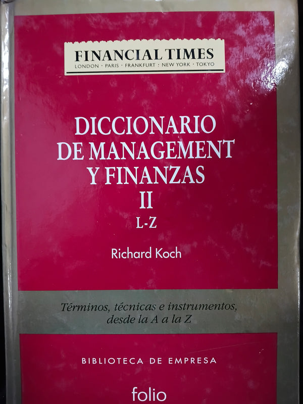 Diccionario de management y finanzas II L-Z