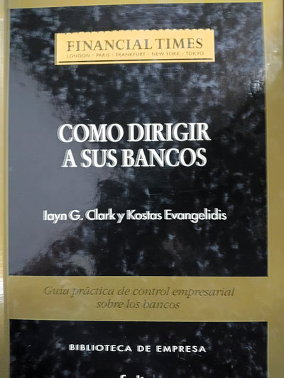 Como dirigir a sus bancos