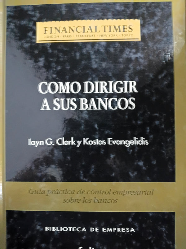 Como dirigir a sus bancos